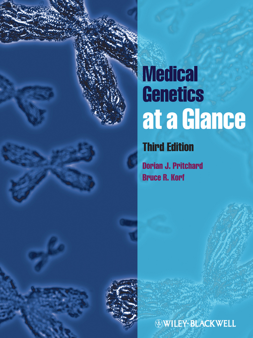 Title details for Medical Genetics at a Glance by Dorian J. Pritchard - Available
